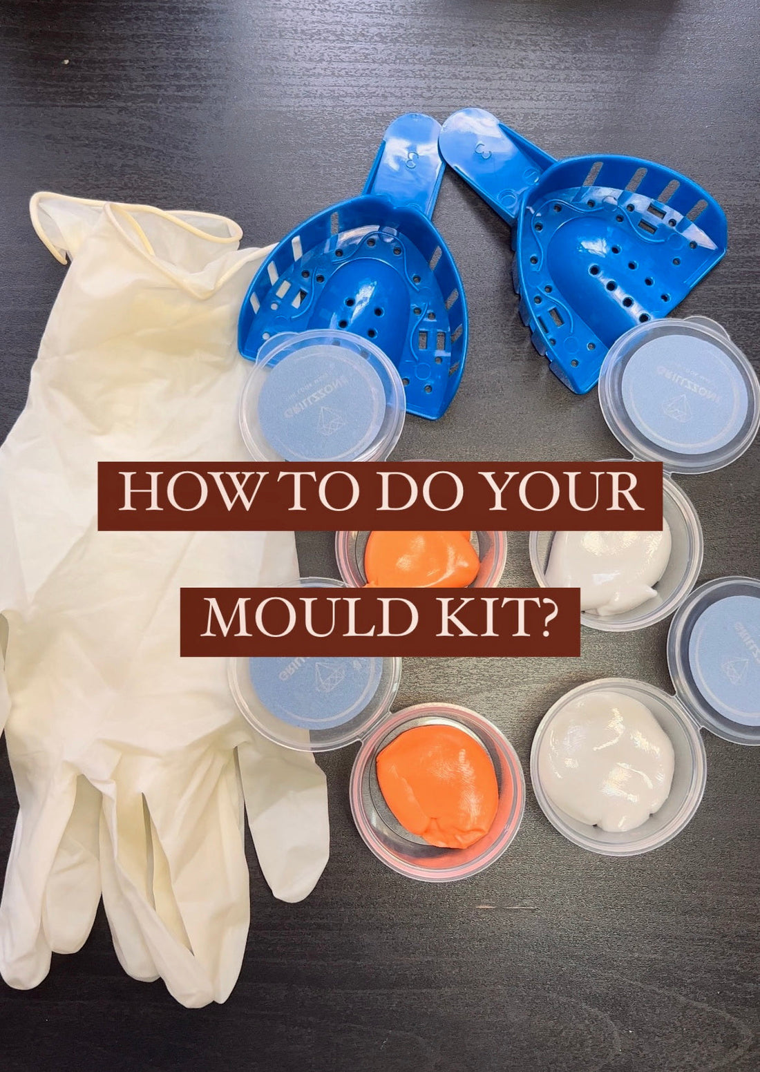 Using a Dental Mould Kit: From the First Step to the Perfection of Custom Grillz